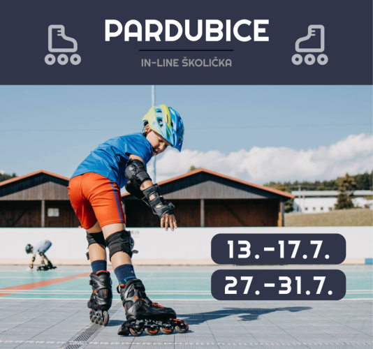 Pardubice in-line školička - Pardubice termín: 13. - 17.07.2026